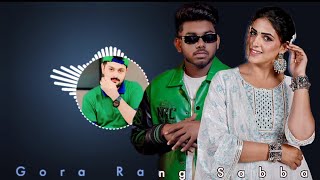 Gora Rang  Sabba  Pranjal Dahiya  Jasmeen Akhtar  Trendy Sdk  Vocal  Mp3 Song Spectrum Song [upl. by Raymond]