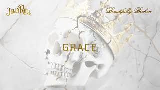 Jelly Roll  Grace Official Audio [upl. by Ainehta681]