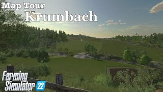 Map Tour  Krumbach  Farming Simulator 22 [upl. by Yvel612]