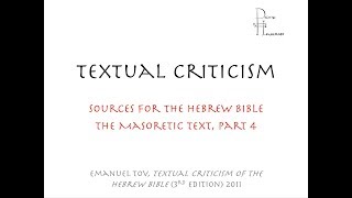 Daily Data  Textual Criticism  The Masoretic Text Part 4 [upl. by Neram]