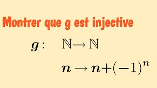 Comment démontrer qu’elle est injective🤔 [upl. by Maunsell]