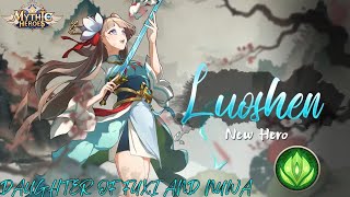 Mythic Heroes  Hero Analysis  Luoshen [upl. by Nnahtebazile]