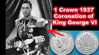 1 Crown 1937 Coronation of King George VI [upl. by Niveek]