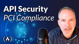 API Security for PCI Compliance Data Security Standard [upl. by Novi]