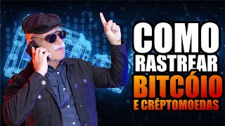 COMO RASTREAR CARTEIRAS DE BITCOIN NA BLOCKCHAIN [upl. by Ledeen]