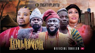 FENUJAWAYA LATEST YORUBA 2024 MOVIE OFFICIAL TRAILER STARRING LEKAN OLATU [upl. by Annawek937]