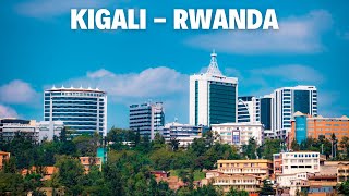 Kigali Rwanda Is Developing Fast [upl. by Adnalay]