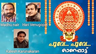 Onam SongMadhu nairHarivenugopalKalesh Karunakaran [upl. by Cypro]