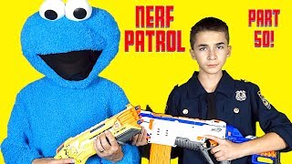 Nerf Patrol Battles the Cookie Monster and 50th Episode Celebration [upl. by Terryn]