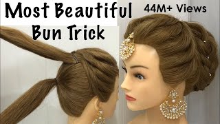 Most Beautiful Hairstyle for Wedding or party  Easy Hairstyles  Bun Hairstyle with Trick [upl. by Yetnom]