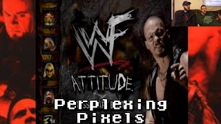 Perplexing Pixels WWF Attitude Dreamcast reviewcommentary Ep214 [upl. by Nihcas651]