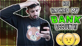 HACKER TRIED TO HACK MY BANK ACCOUNT [upl. by Aillicec803]