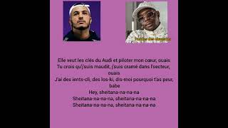 Hornet La Frappe ft Ninho  Sheitana Paroles [upl. by Secnarf]