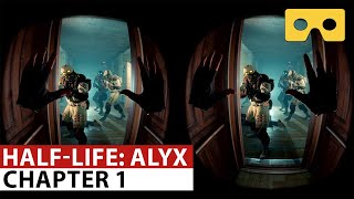 HalfLife Alyx Gameplay Walkthrough Chapter 1  VR SBS 3D Video [upl. by Amme]