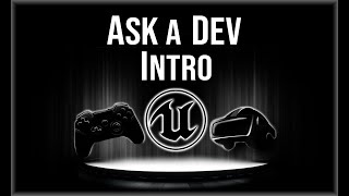 Ask A Dev Intro [upl. by Cormack]