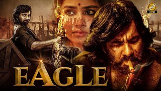 EAGLE quot Ravi Teja 2024 New Released Full Hindi Dubbed Action Movie  New Blockbuster Movie 2024 [upl. by Moguel]