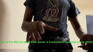 How to fix RBLB Xbox Elite Series 2 2024 [upl. by Aix]