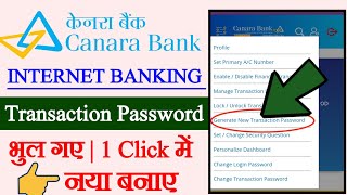 Canara Bank internet banking transaction password kaise banaen Canara bank transaction password [upl. by Nosretep]