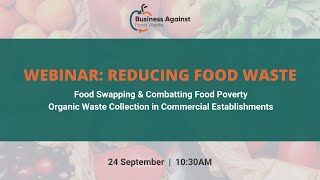 Reducing Food Waste  Webinar [upl. by Nelak529]