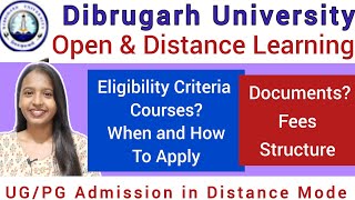 Dibrugarh University Open and Distance UGPG Admission in Affiliated Colleges🔥2023 Full Details [upl. by Hewie]