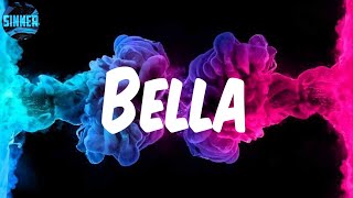 MHD  Bella Lyrics [upl. by Alverta]