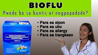 BIOFLU GAMOT SAAN GAMOT SA SIPON TRANGKASO AT LAGNAT Pwede ba sa buntis at Breastfeeding Moms [upl. by Lebbie594]