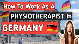 How To Become Physiotherapist in Germany 🇩🇪 Physiotherapy in Germany [upl. by Oenire]