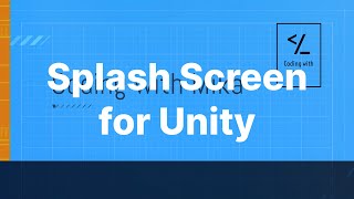 Splash screen to your Unity game [upl. by Esylle]