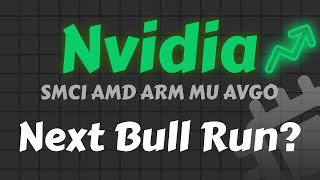 Nvidia Stock Analysis  Nvidia Next Bull Run AMD ARM AVGO MU SMCI [upl. by Laurie867]