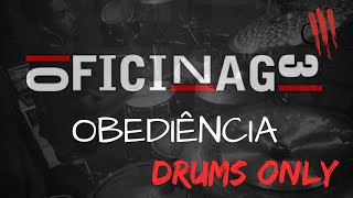 OFICINA G3  OBEDIĆNCIA Drums Only [upl. by Farron355]