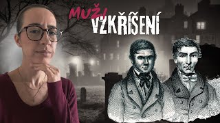 BURKE amp HARE  PODNIKÁNÍ S MRTVÝMI TĚLY [upl. by Sitoel]