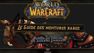 Le Guide des montures rares de World of Warcraft RÊNES DE CHEVAL DE GUERRE EMBRASÉ [upl. by Chico]