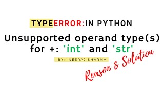 Unsupported operand types for  int and str  TypeError in python  Neeraj Sharma [upl. by Goulette]