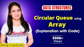 44 Circular Queue in Data Structure  Circular Queue using Arrays in C  DSA Tutorials [upl. by Conlin234]