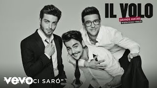 Il Volo  Per te ci sarò Cover Audio [upl. by Ravens32]