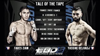 EBD5  Fares Ziam vs Yassine Belhadj [upl. by Ajit]