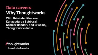 Why Thoughtworks  Data and AI careers at Thoughtworks India [upl. by Anitsirhcairam]