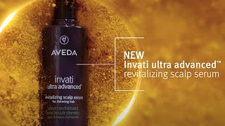 Exclusive TripleAction Follicle Vitality Complex  Invati Ultra Advanced  Aveda [upl. by Aihc]