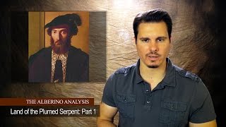 The Alberino Analysis  Land of the Plumed Serpent Part 1 Whats in a Name [upl. by Anileuqcaj]