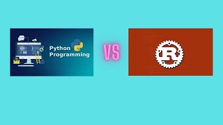 Python Vs Rust How Are They Different [upl. by Verneuil]