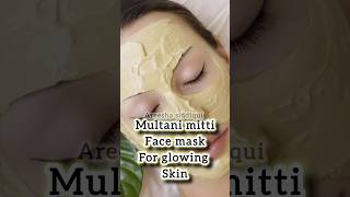 Multani mitti face mask for Glowing skin skincaretips skincare ytshorts shorts [upl. by Valaree]