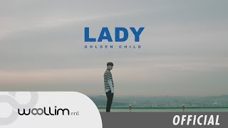 골든차일드Golden Child quotLADYquot Official MV [upl. by Naasar]