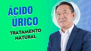 Como Diminuir Ácido Úrico  Dr Peter Liu [upl. by Niltiac]