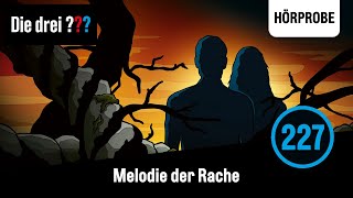 Die drei  Folge 227 Melodie der Rache  Hörprobe zum Hörspiel [upl. by Nisior]