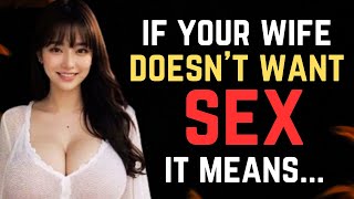 If Your Wife Doesn’t Want Sex It Means Psychology Facts about Human Behavior Insights [upl. by Lyj]