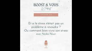 29  Et si le stress nétait pas un problème à résoudre [upl. by Sabsay]