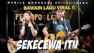 SEKECEWA ITU ANGGA CANDRA  NABILA MAHARANI FT TRI SUAKA [upl. by Lladnar]