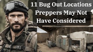 11 Bug Out Locations Preppers May Not Have Considered [upl. by Nigle]