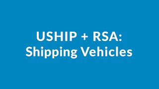 RSA and PackageHub Members  How to Ship Vehicles With uShip [upl. by Iahc893]