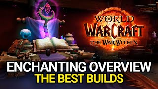 Enchanting Guide and Best Profession Specialization Builds  World of Warcraft The War Within [upl. by Niels]